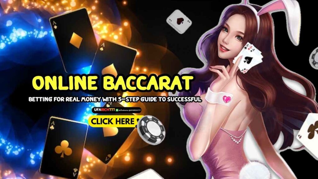 Online Baccarat Betting